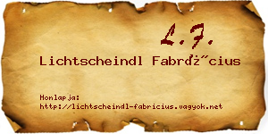 Lichtscheindl Fabrícius névjegykártya